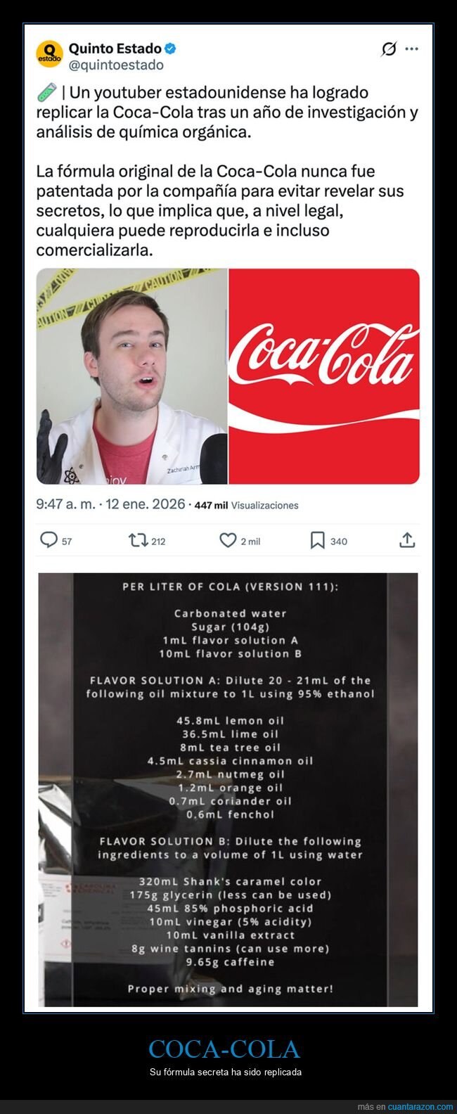 La fórmula de la Coca Cola.